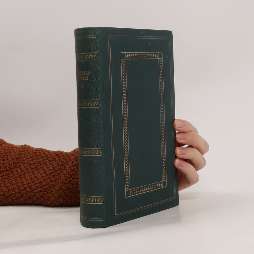Thomas Mann Gesammelte Werke 12
