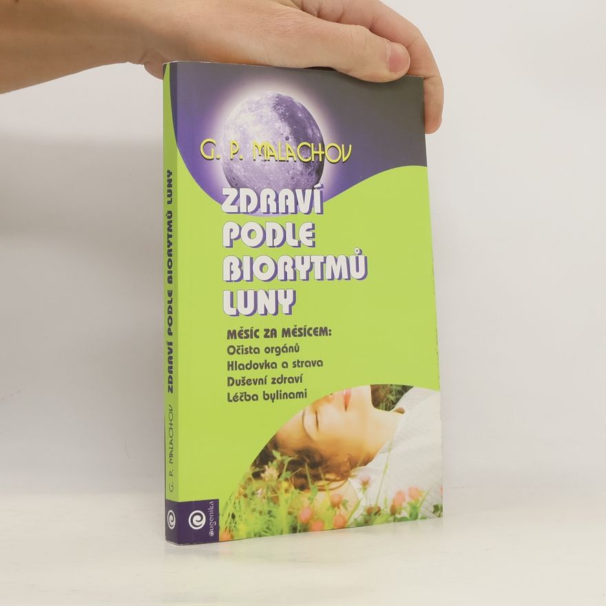 Gennadij Petrovič Malachov Zdraví podle biorytmů luny