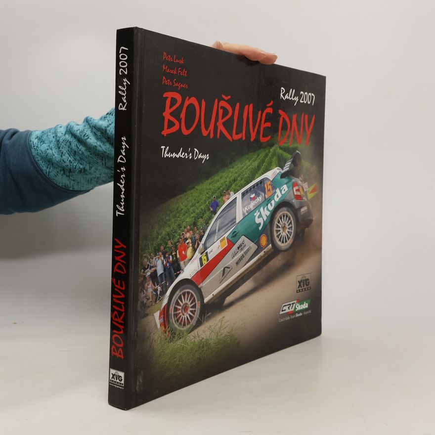 Petr Sagner Bouřlivé dny - Rally 2007