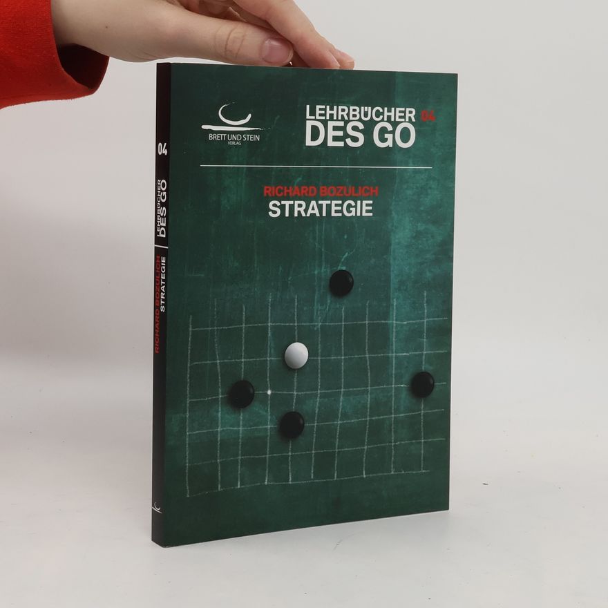 Richard Bozulich Strategie