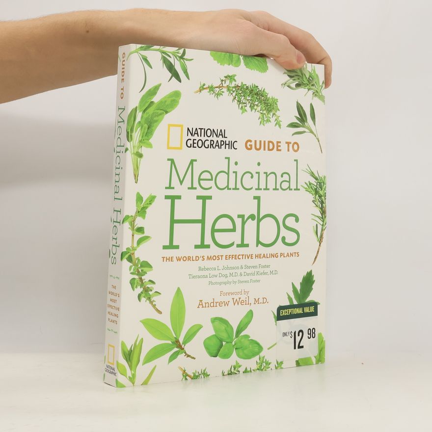 Rebecca Johnson National Geographic Guide to Medicinal Herbs