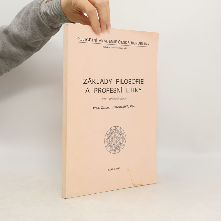 Zuzana Herzogová Základy filosofie a profesní etiky