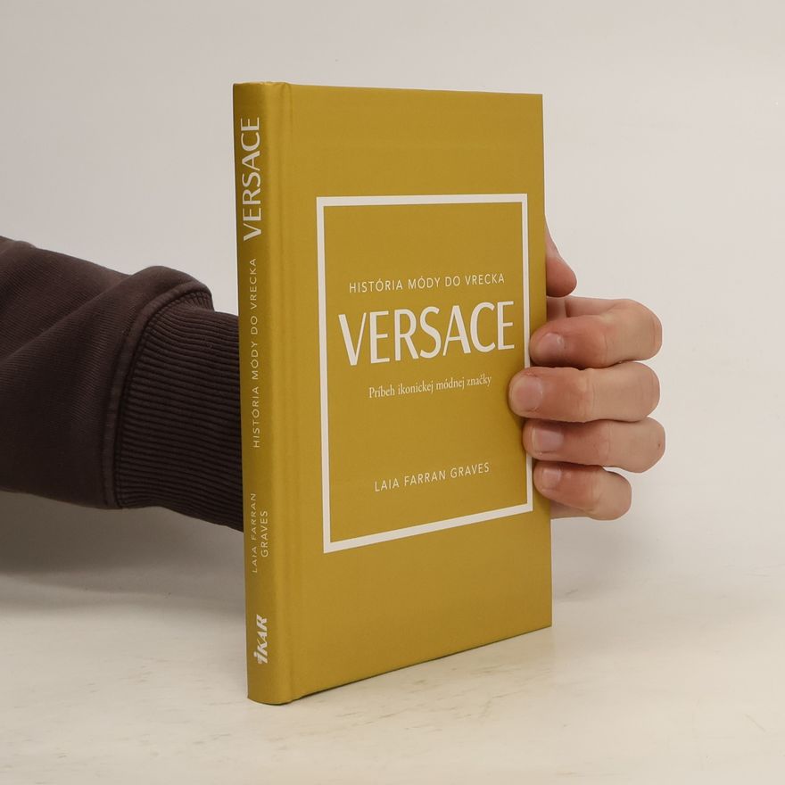 Laia Farran Graves Versace. Príbeh ikonickej módnej značky