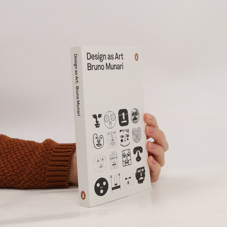 Bruno Munari Design as Art