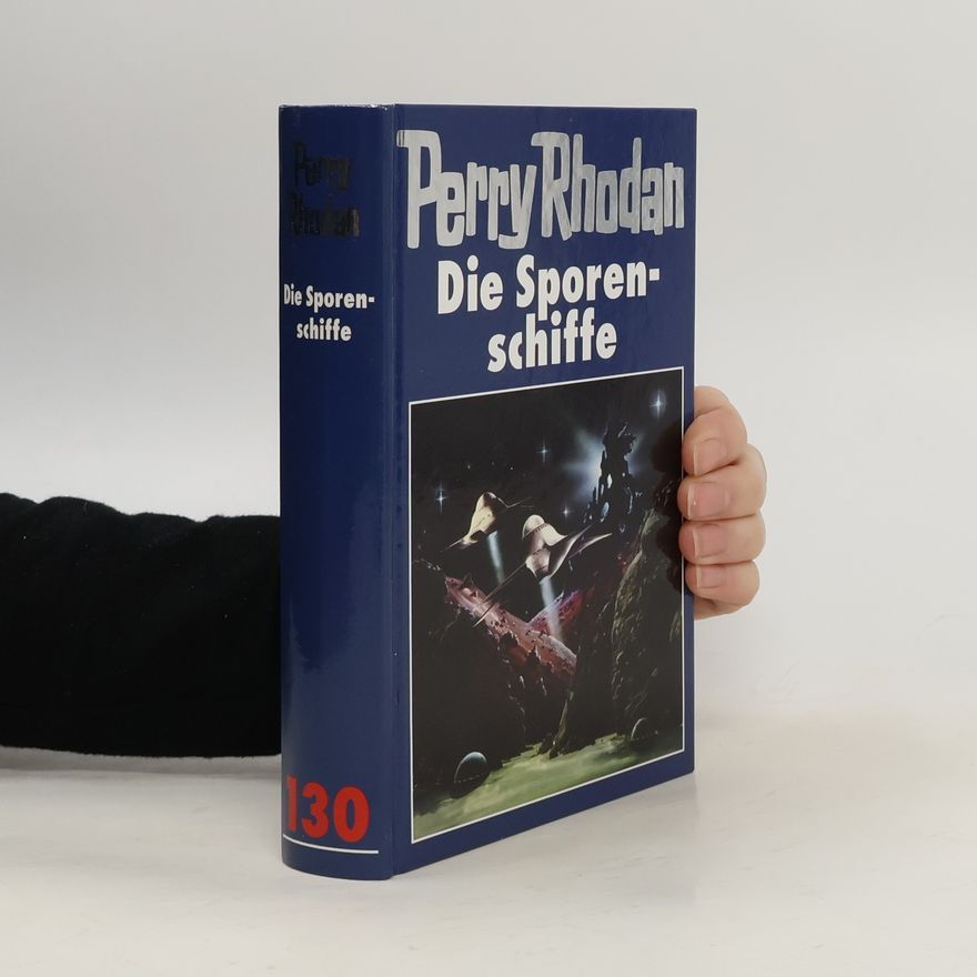 Perry Rhodan Die Sporenschiffe