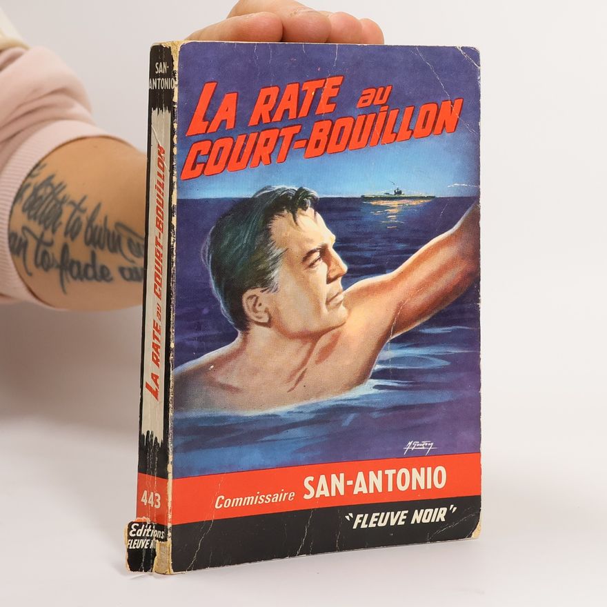 San-Antonio La rate au court-bouillon
