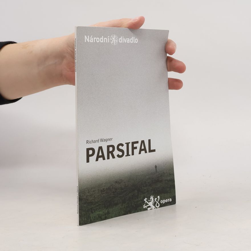 Richard Wagner Parsifal