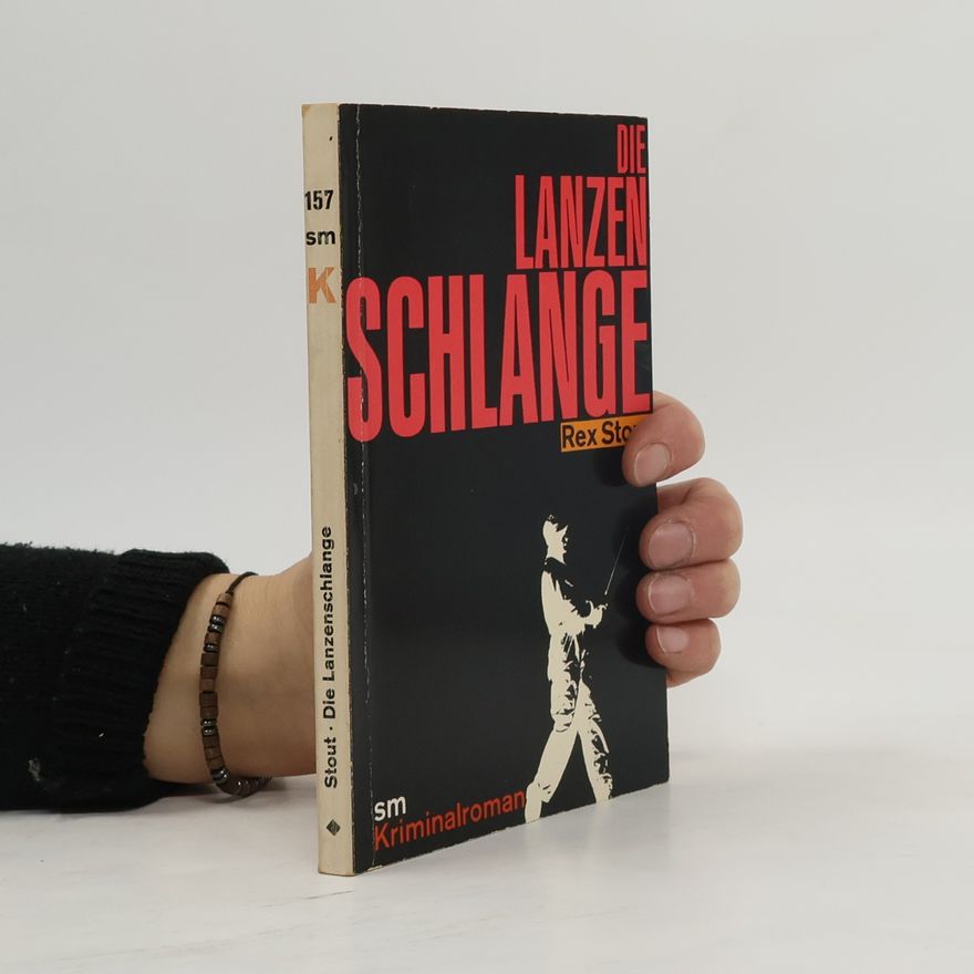 Rex Stout Die Lanzen Schlange