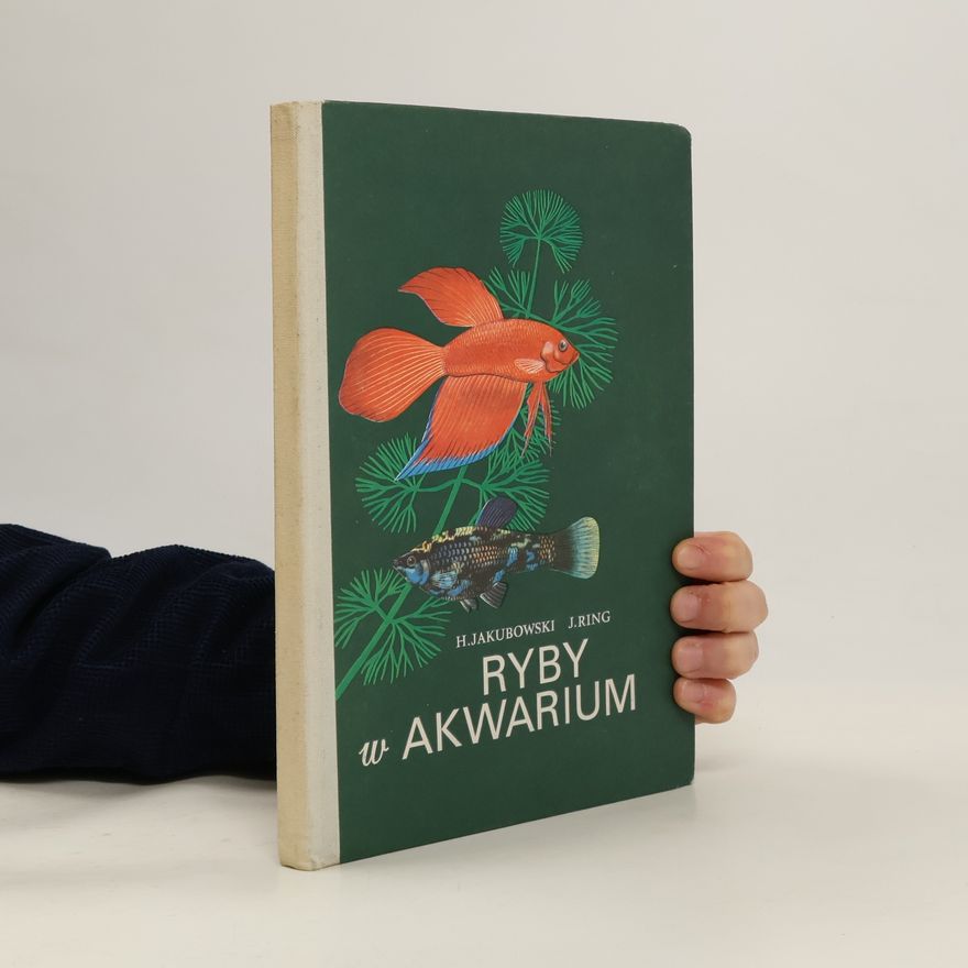 Henryk Jakubowski Ryby w akwarium