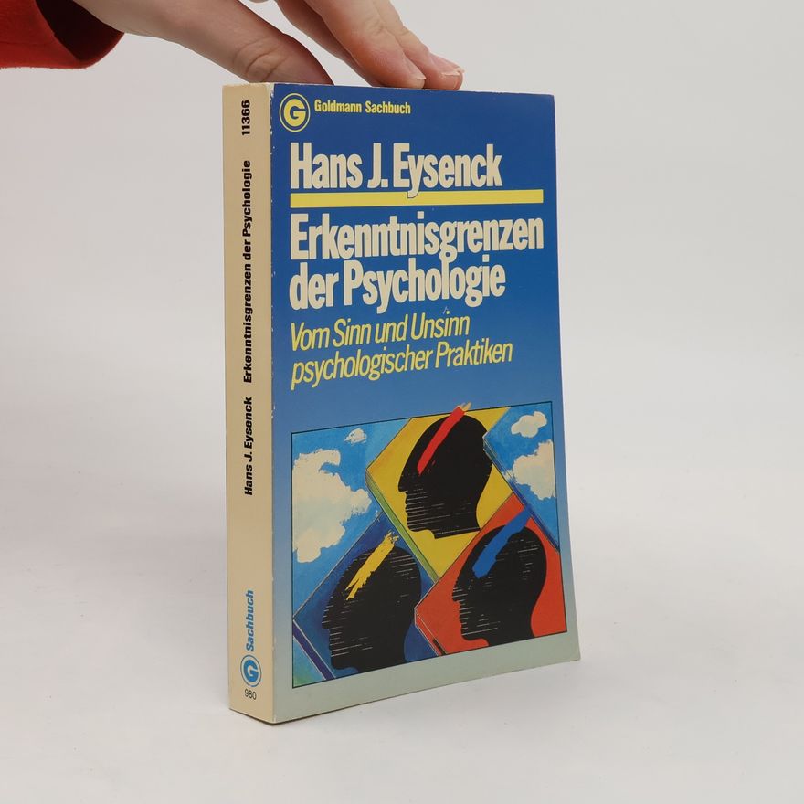 Hans Eysenck Erkenntnisgrenzen der Psychologie