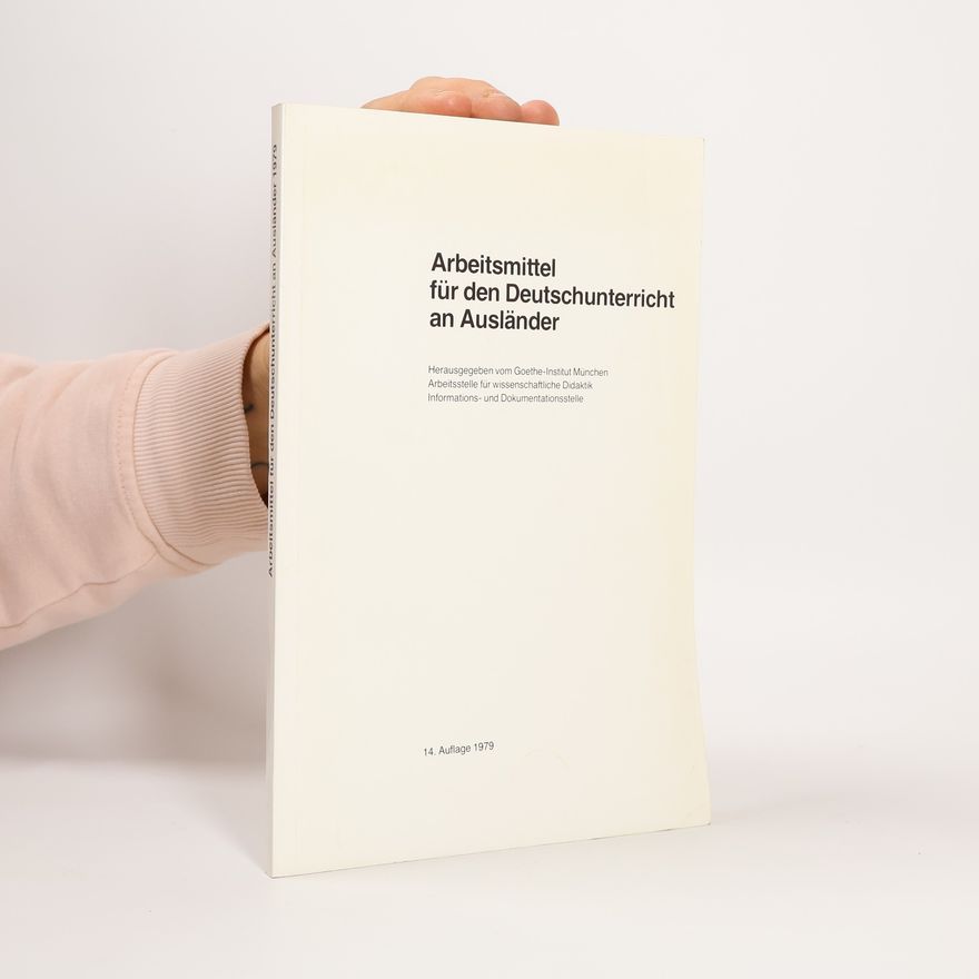Autorenkollektiv Arbeitsmittel für den Deutschunterricht an Ausländer