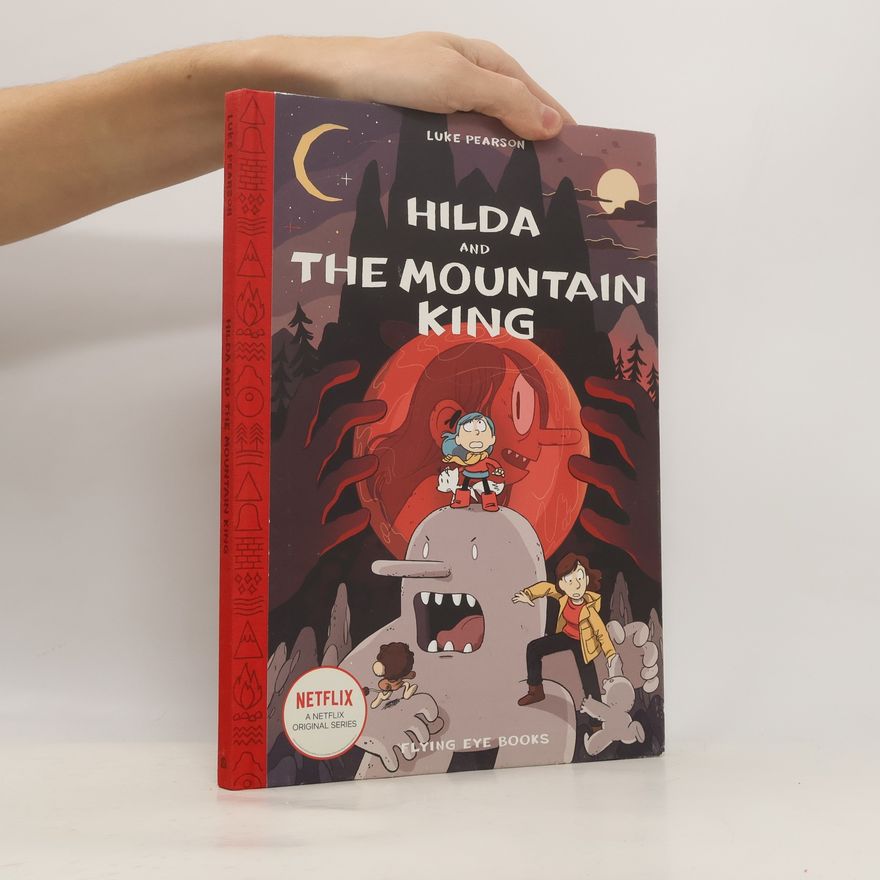 Luke Pearson Hilda and the Mountain King