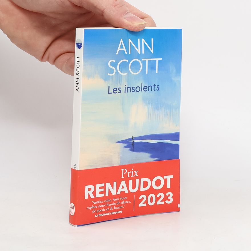 Anne Scott Les Insolents