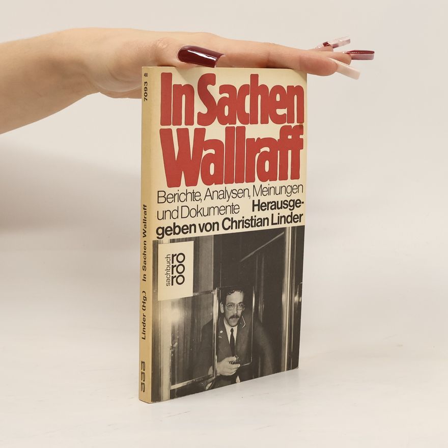 Christian Linder In Sachen Wallraff