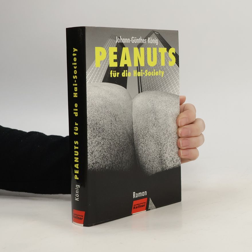 Johann König Peanuts für die Hai-Society