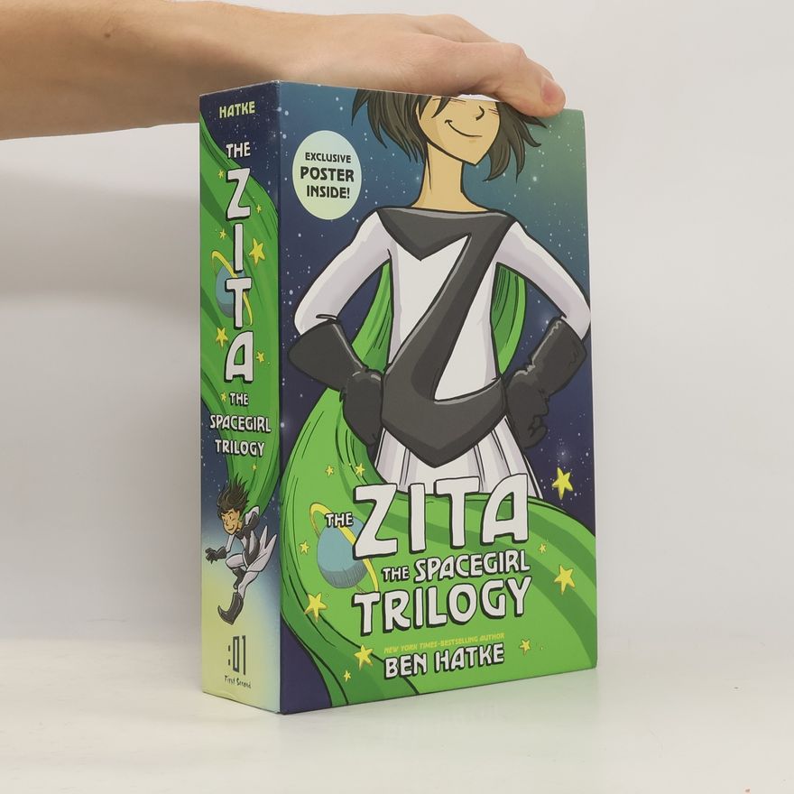 Ben Hatke The Zita the Spacegirl Trilogy Boxed Set