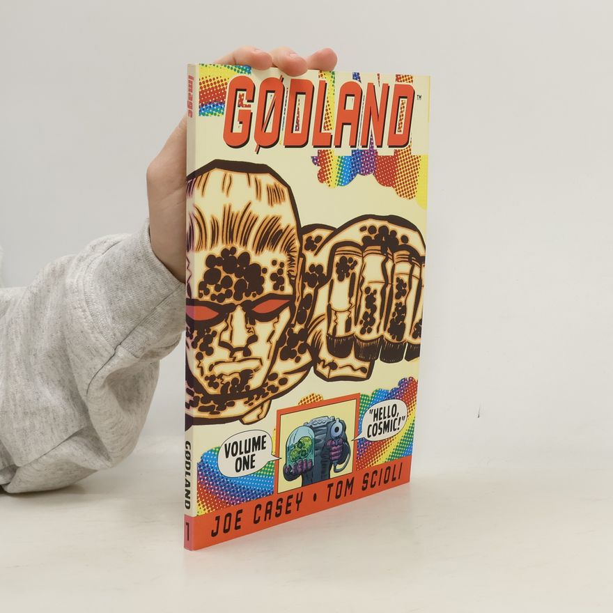Tom Scioli Godland, Vol. 1