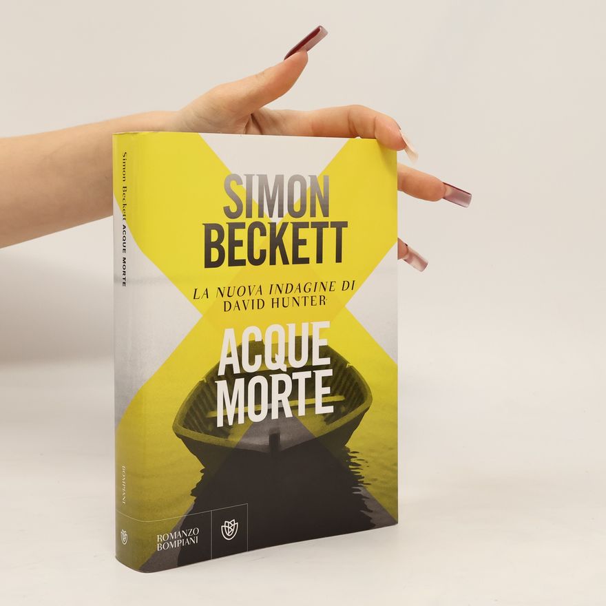 Simon Beckett Acque morte. La nuova indagine di David Hunter