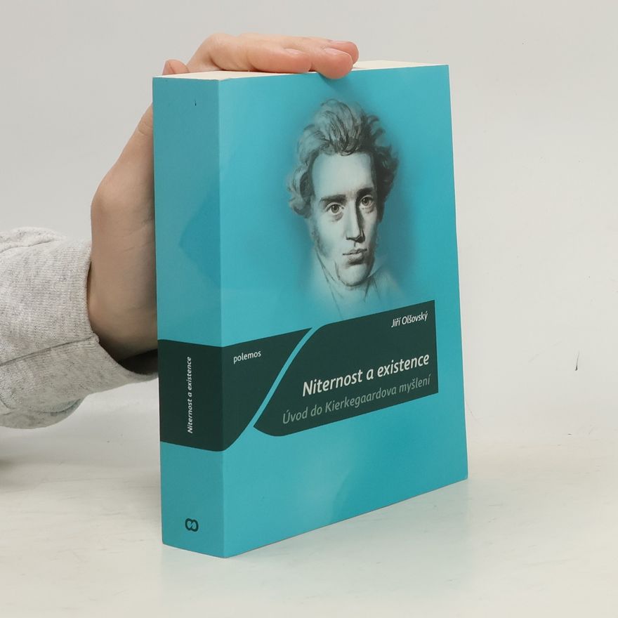 Jiří Olšovský Niternost a existence