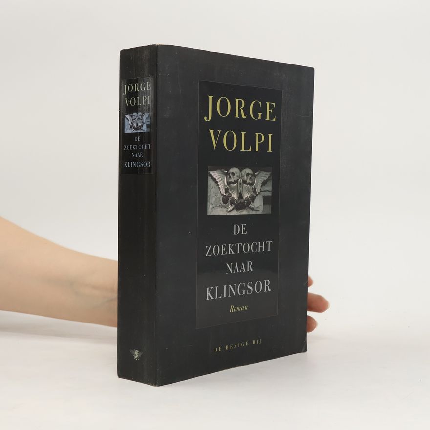 Jorge Volpi De zoektocht naar Klingsor