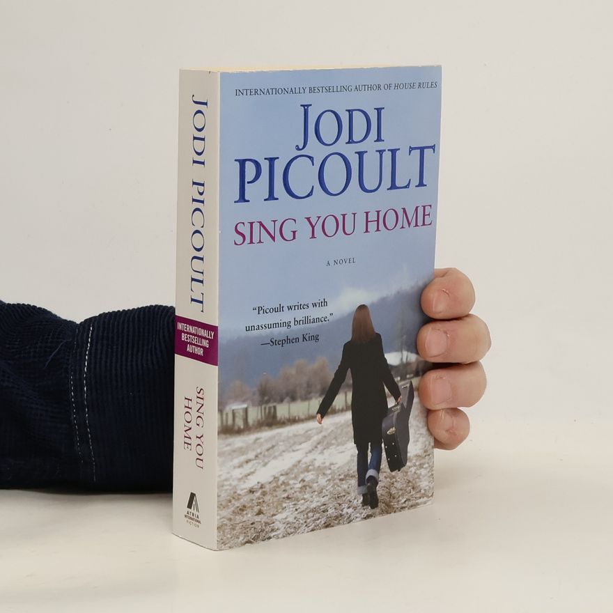 Jodi Picoult Sing You Home. Ein Lied für meine Tochter, engl. Ausgabe