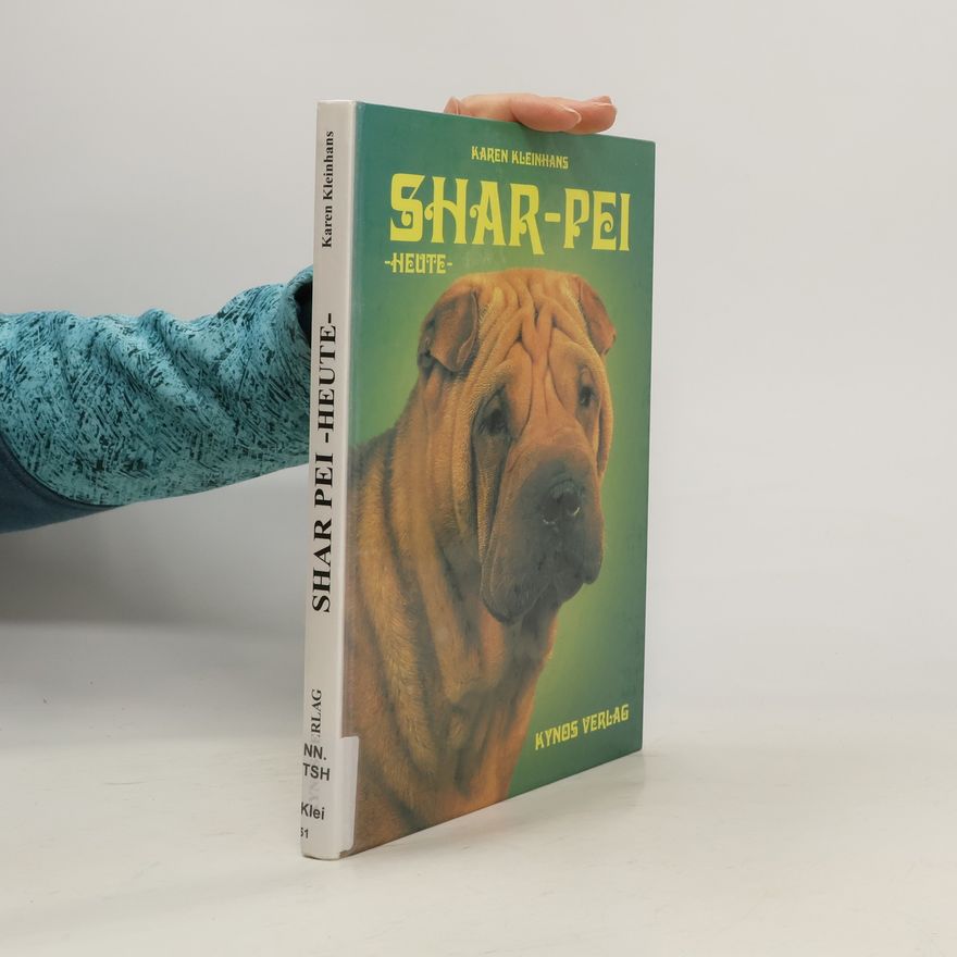 Karen Kleinhaus Shar-Pei heute