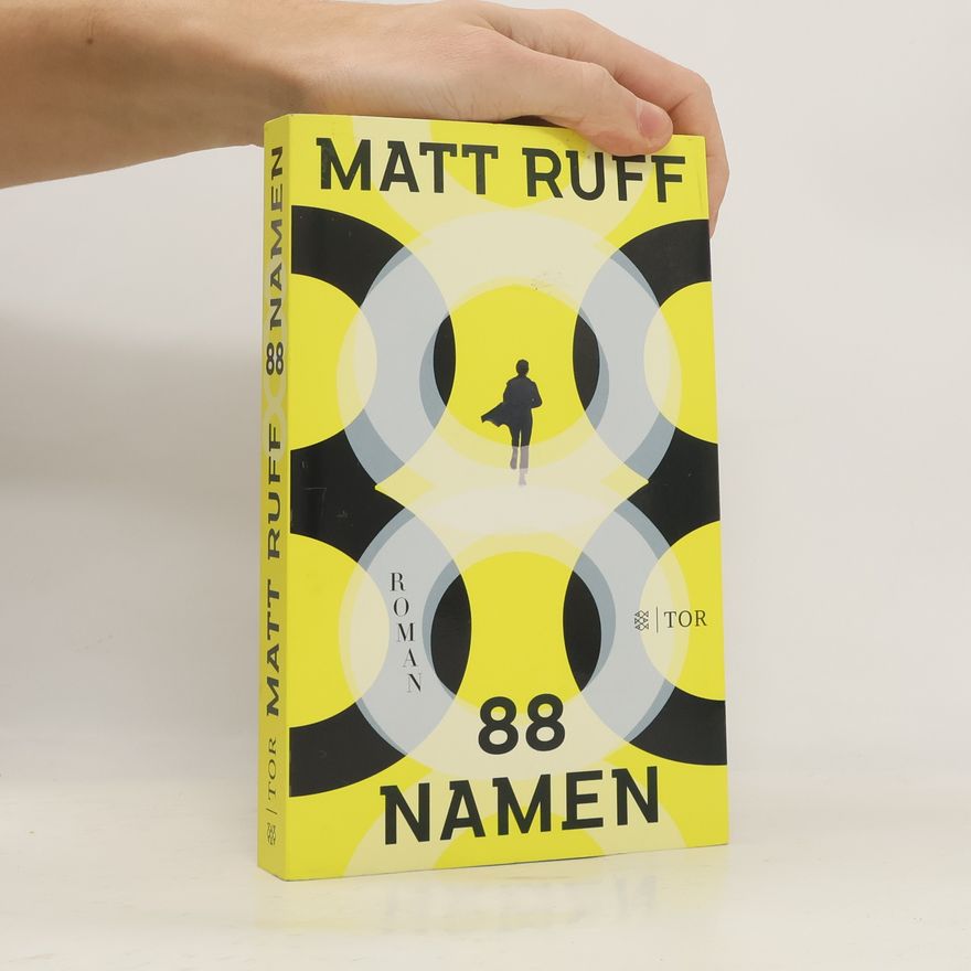 Matt Ruff 88 Namen