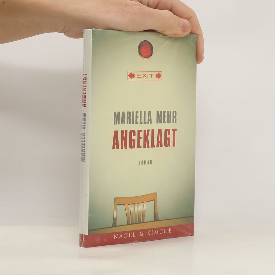 Mariella Mehr Angeklagt