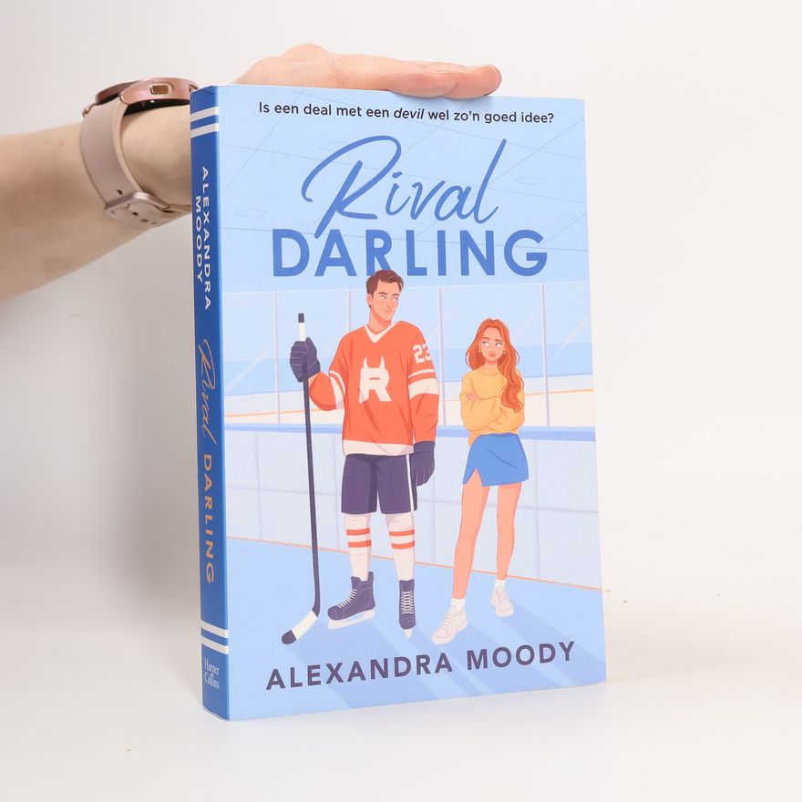 Alexandra Moody Darling Devils - 1: Rival Darling