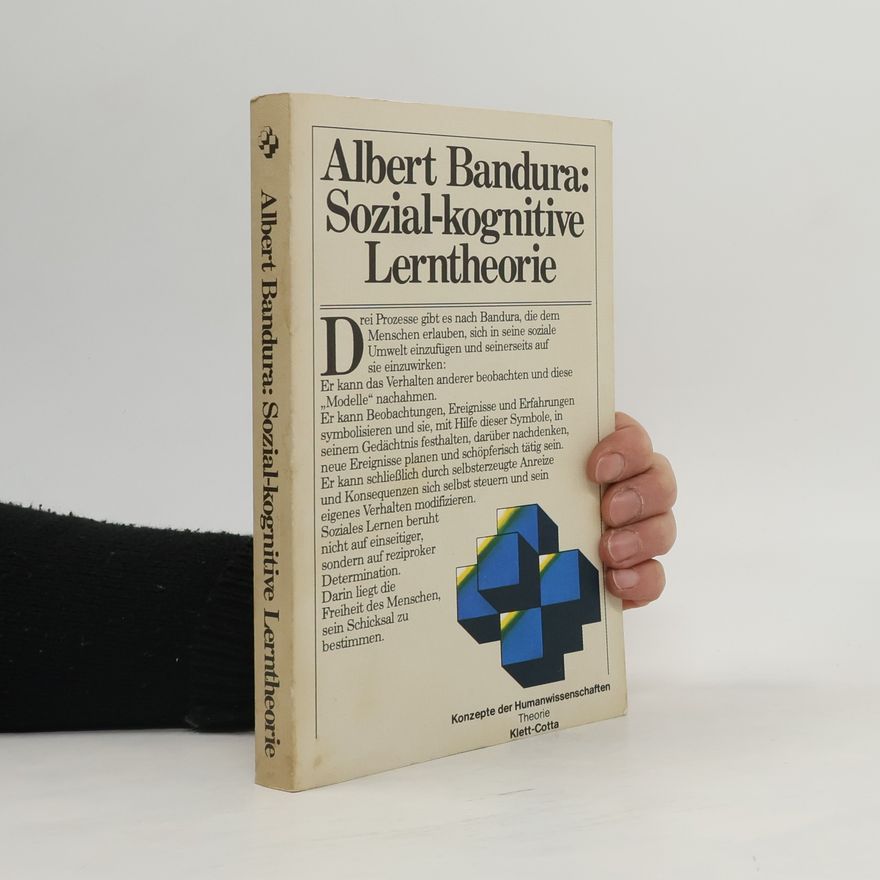 Albert Bandura Sozial-kognitive Lerntheorie