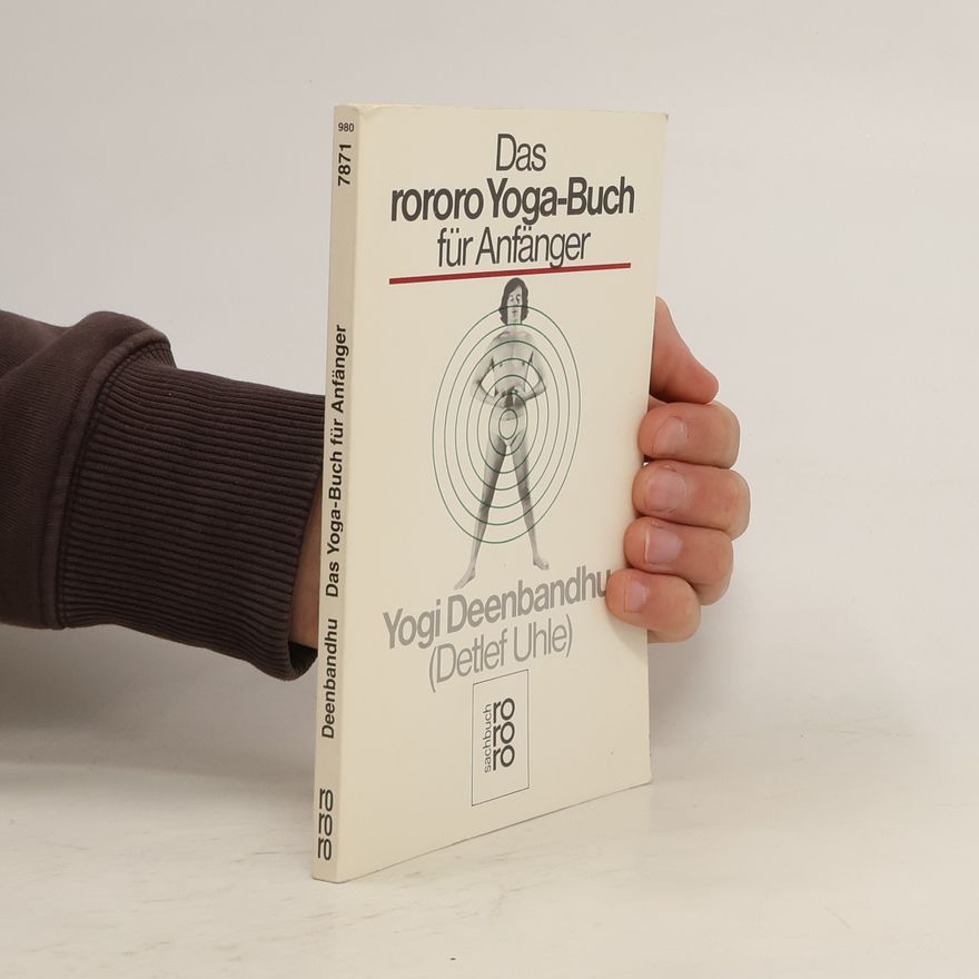Detlef Uhle Das rororo Yoga- Buch für Anfänger