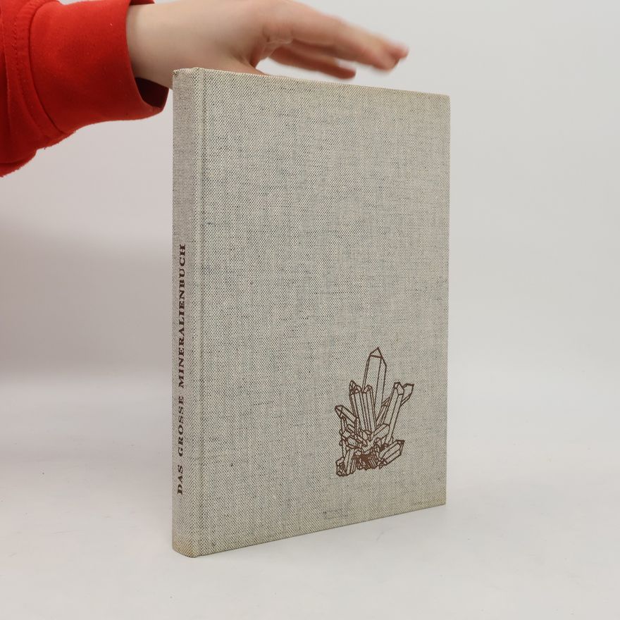 Josef Ladurner Das große Mineralienbuch