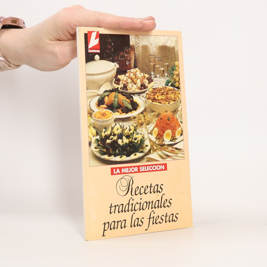 Kolektiv autorů Recetas tradicionales para las fiestas