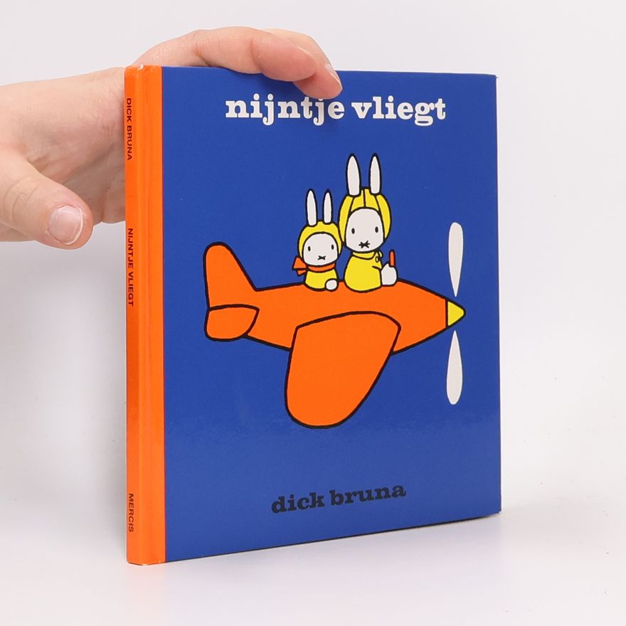 Dick Bruna Nijntje vliegt