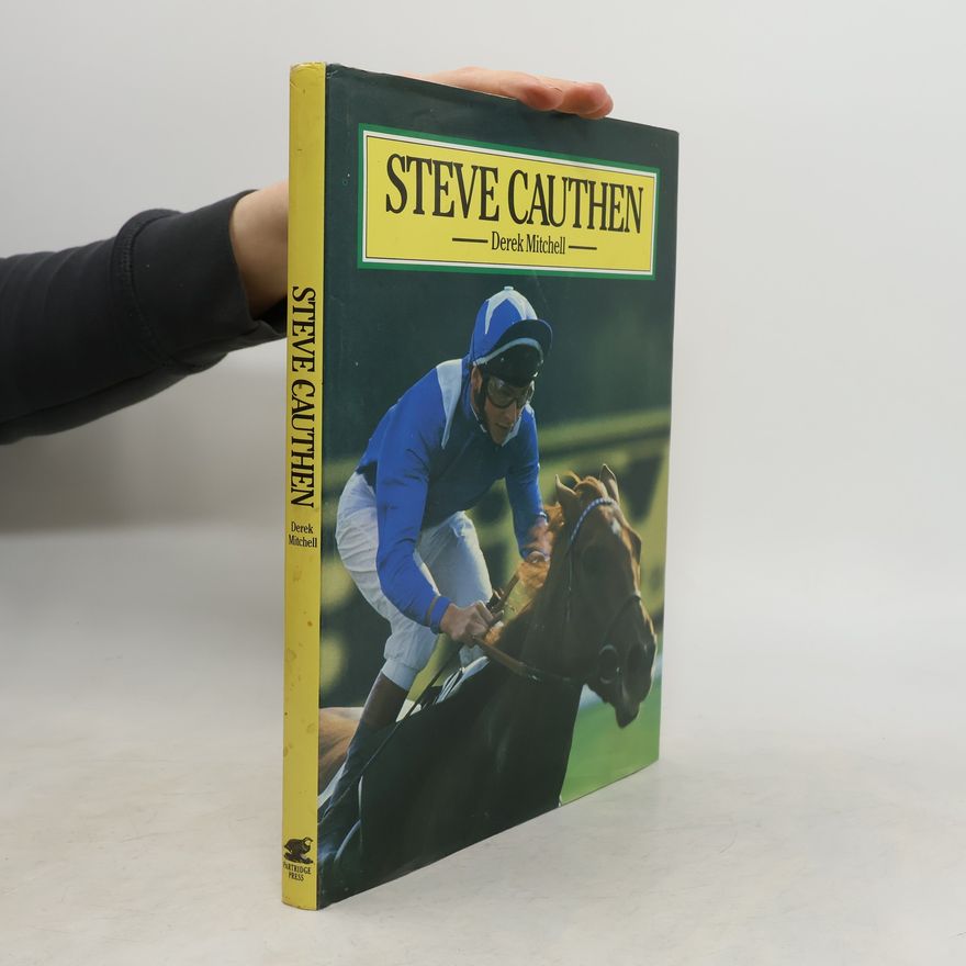 Derek Robert Mitchell Steve Cauthen
