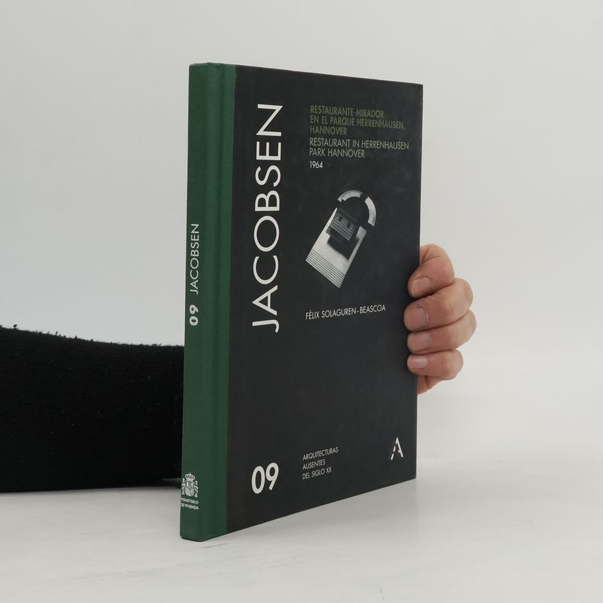 Félix Solaguren-Beascoa de Corral Arquitecturas Ausentes del Siglo XX - 9: Jacobsen