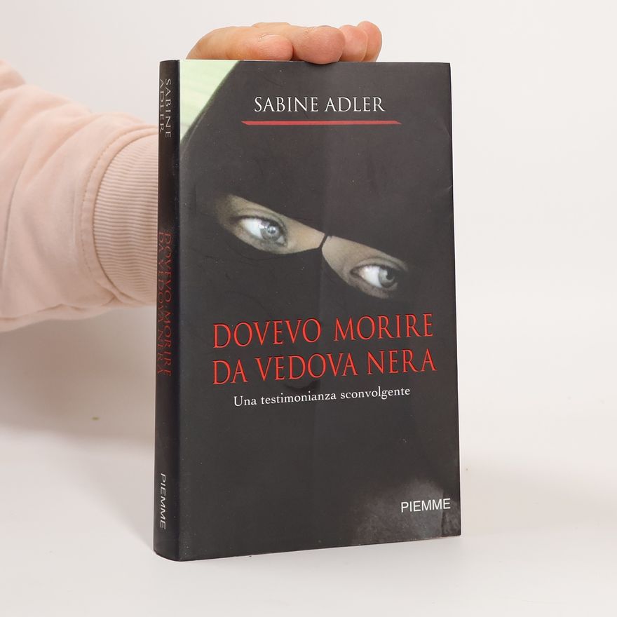 Sabine Adler Dovevo morire da vedova nera