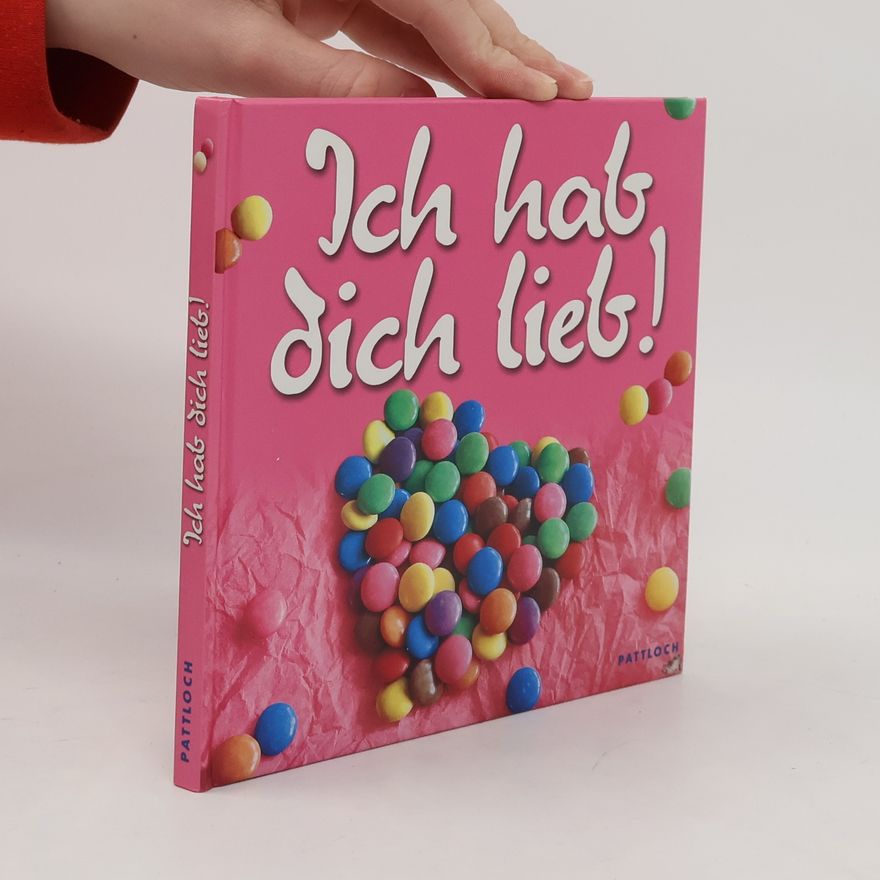 Rosemarie Becker Ich hab dich lieb!