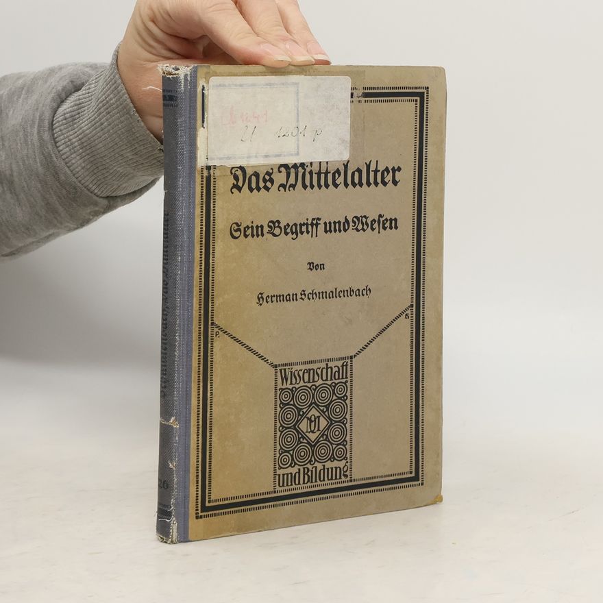 Herman Schmalenbach Das Mittelalter
