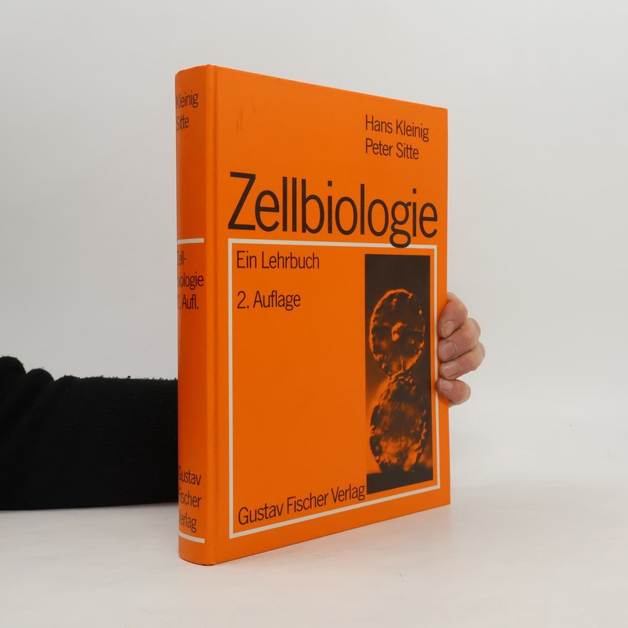 Hans Kleinig Zellbiologie. Ein Lehrbuch - 2. Auflage