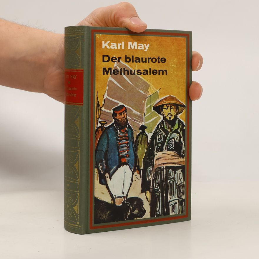 Karl May Der blaurote Methusalem