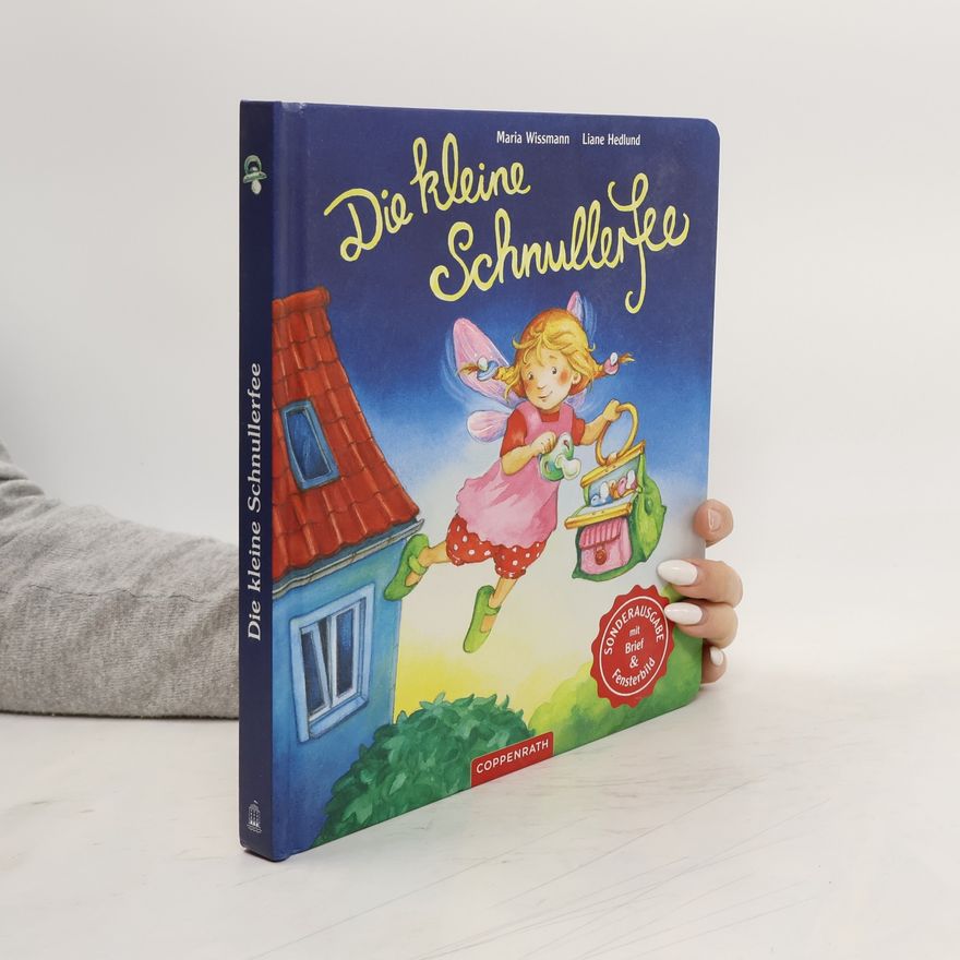 Liane Hedlund Die kleine Schnullerfee