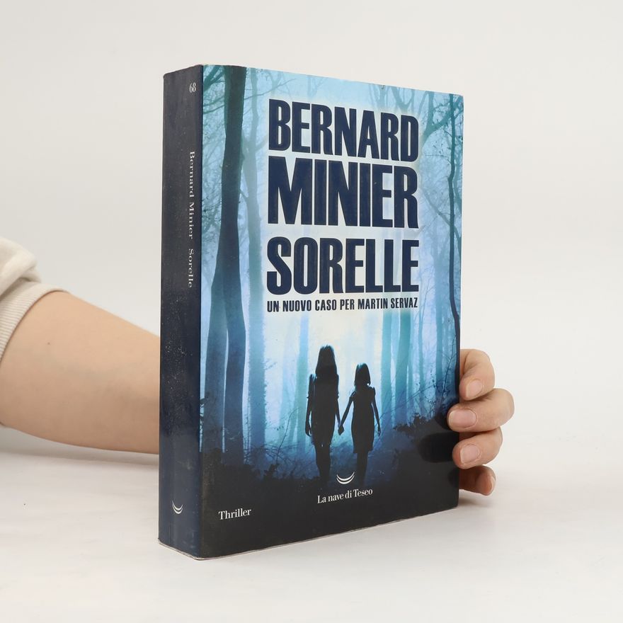Bernard Minier Sorelle