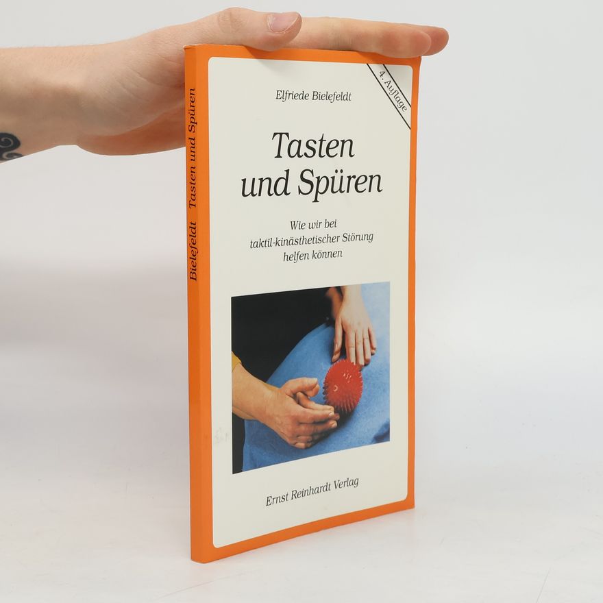 Elfriede Bielefeldt Tasten und Spüren