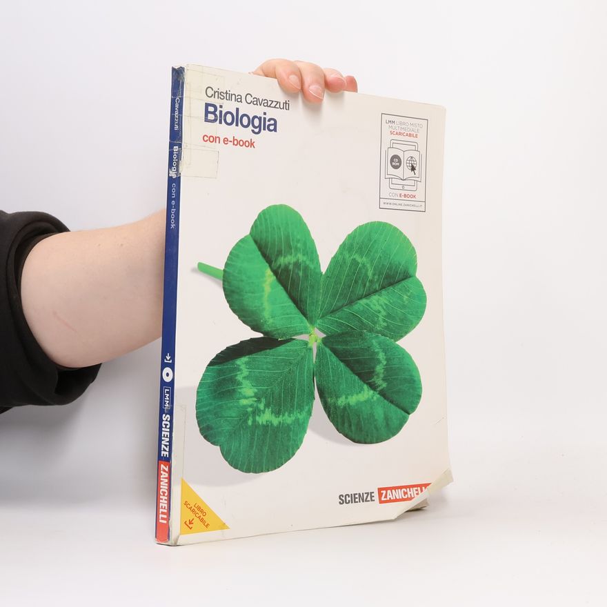 Cristina Cavazzuti  Biologia. Con e-book