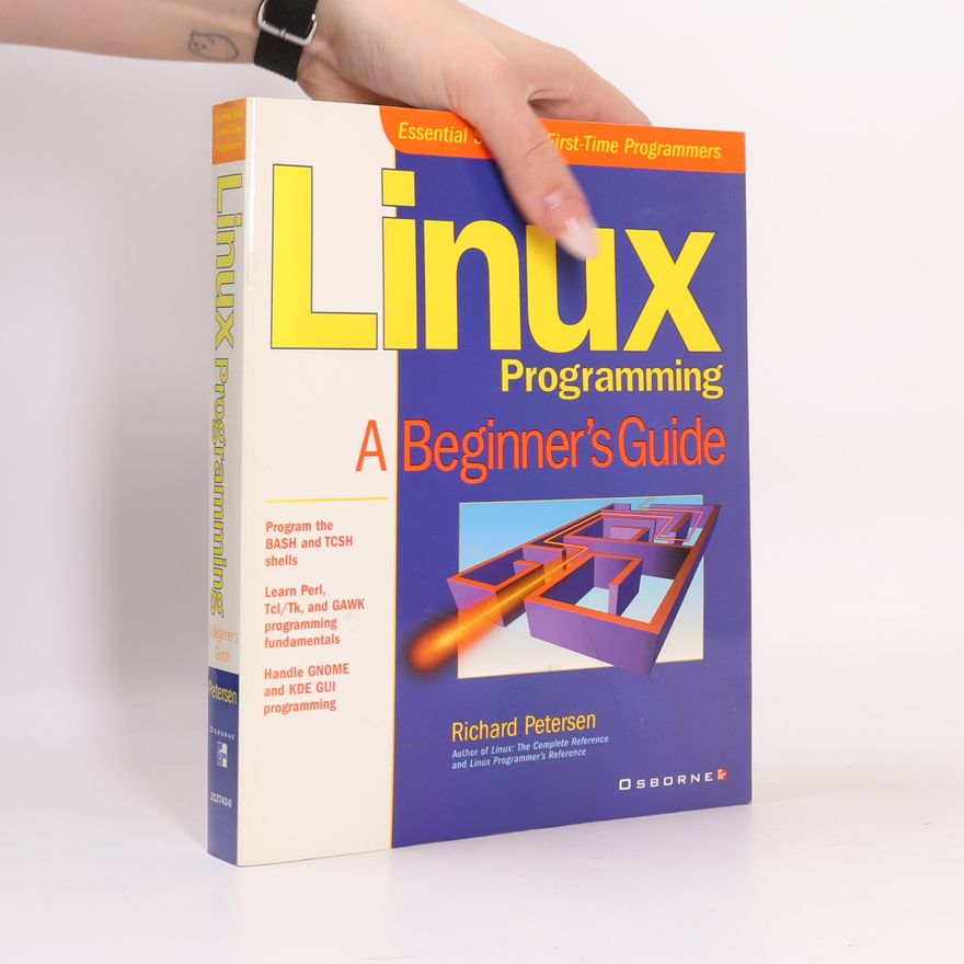 Richard Petersen Linux Programming