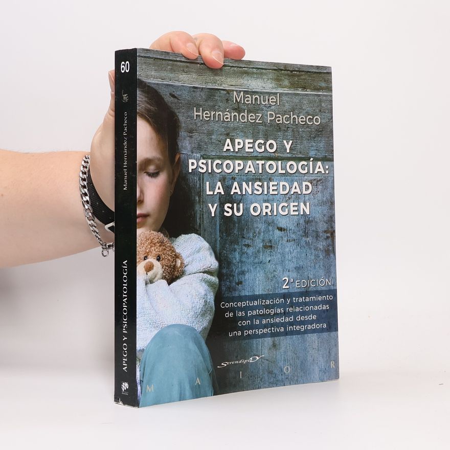 Manuel Hernández Pacheco Serendipity Maior - 60: Apego y psicopatología