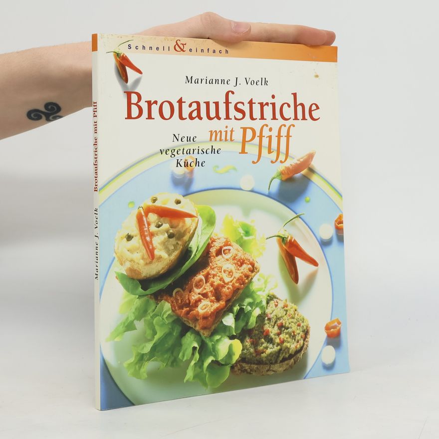 Marianne J. Voelk Brotaufstriche mit Pfiff
