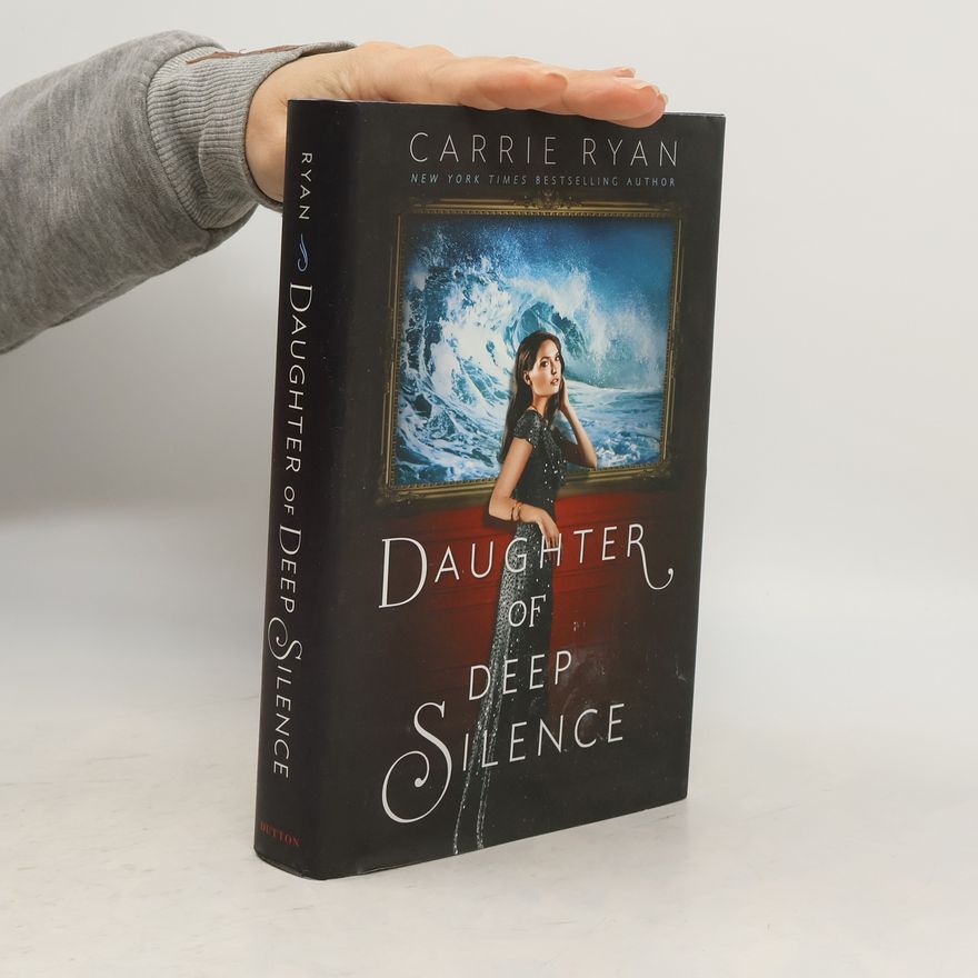 Carrie Ryan Daughter of Deep Silence