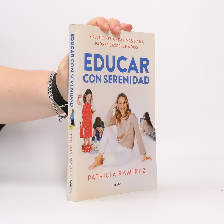 Patricia Ramírez Educar con serenidad